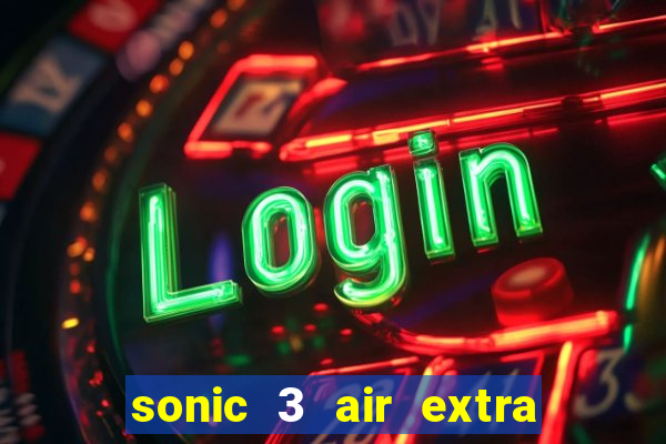 sonic 3 air extra slot origins amy